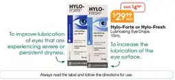 Soul Pattinson Chemist Hylo forte or hylo-fresh lubricating eye drops offer