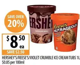 Supabarn Hersheys/reeses/violet crumble ice cream tubs offer