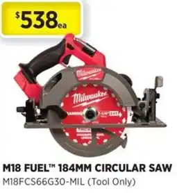 Gasweld Tool Centre M18 fuel 184mm circular saw offer
