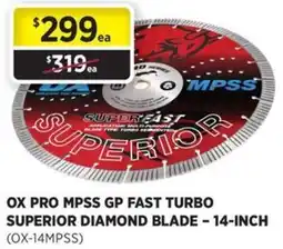 Gasweld Tool Centre Ox pro mpss gp fast turbo superior diamond blade offer