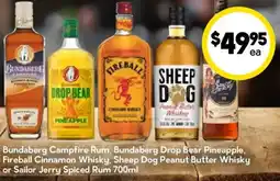 Drakes Bundaberg Campfire Rum, Bundaberg Drop Bear Pineapple, Fireball Cinnamon Whisky offer