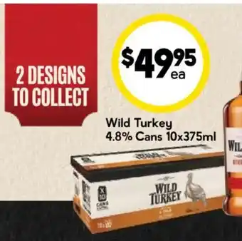 Drakes Wild Turkey 4.8% Cans offer