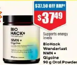 Chemist Warehouse BioHack Wanderlust NMN+ Glycine Oral Powder offer