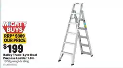 Mitre 10 Bailey Trade-Lyte Dual Purpose Ladder offer