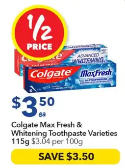 Ritchies Colgate Max Fresh & Whitening Toothpaste offer