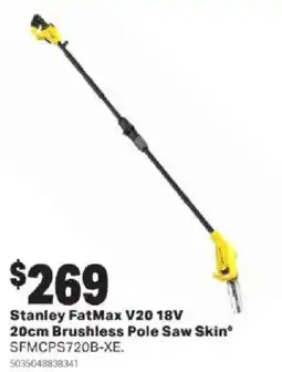 Mitre 10 Stanley FatMax V20 18V 20cm Brushless Pole Saw Skin offer