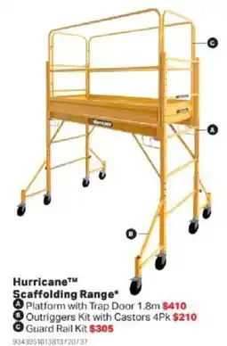 Mitre 10 Hurricane™ Scaffolding Range offer