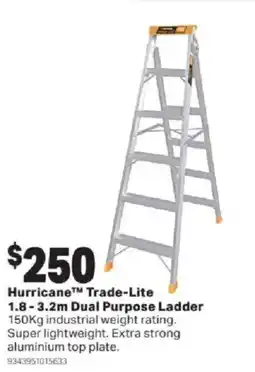 Mitre 10 Hurricane™ Trade-Lite 1.8-3.2m Dual Purpose Ladder offer