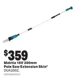 Mitre 10 Maktia 18V 200mm Pole Saw Extension Skin offer