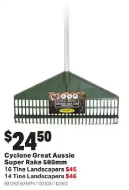Mitre 10 Cyclone Great Aussie Super Rake offer