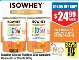 Chemist Warehouse IsoWhey Clinical Nutrition Kids Complete Chocolate or Vanilla offer