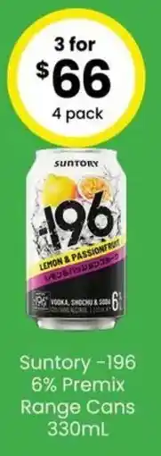 The Bottle O Suntory -196 6% Premix Range Cans offer