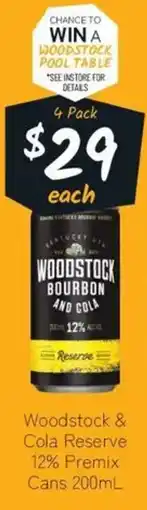 Cellarbrations Woodstock & Cola Reserve 12% Premix Cans offer