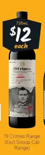 Cellarbrations 19 Crimes Range (Excl Snoop Cali Range) offer