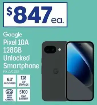 Officeworks Google Pixel 10A 128GB Unlocked Smartphone offer