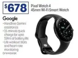 Officeworks Pixel Watch 4 45mm Wi-Fi Smart Watch offer
