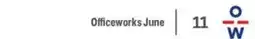 Officeworks Officeworks June offer