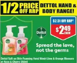 Chemist Warehouse Dettol Soft on Skin Foaming Hand Wash Lime & Orange Blossom offer