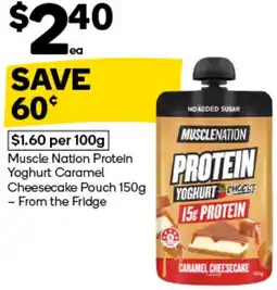 Woolworths Muscle Nation Protein Yoghurt Caramel Cheesecake Pouch offer