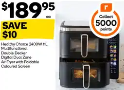 Woolworths Healthy Choice 2400W 11L Multifunctional Double Decker Digital Dual Zone offer