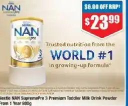 Chemist Warehouse Nestle NAN SupremePro 3 Premium Toddler Milk Drink Powder From 1 Year offer