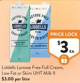 Foodworks Liddells lactose free full cream low fat or skim uht milk offer
