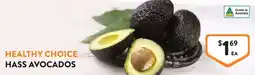Foodworks Healthy choice hass avocados offer