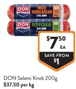 Foodworks Don salami knob offer