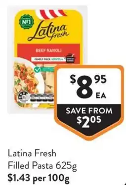Foodworks Latina Fresh Filled Pasta offer
