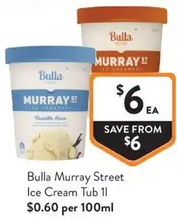 Foodworks Bulla Murray Street Ice Cream Tub offer