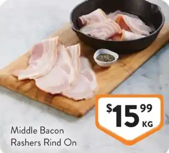 Foodworks Middle Bacon Rashers Rind On offer