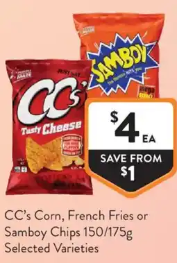 Foodworks Ccs corn french fries or samboy chips offer