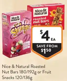 Foodworks Nice & Natural Roasted Nut Bars or Fruit Snacks offer