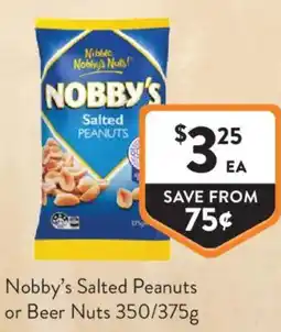 Foodworks Nobbys Salted Peanuts or Beer Nuts offer