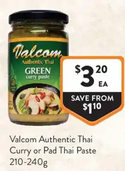 Foodworks Valcom Authentic Thai Curry or Pad Thai Paste offer