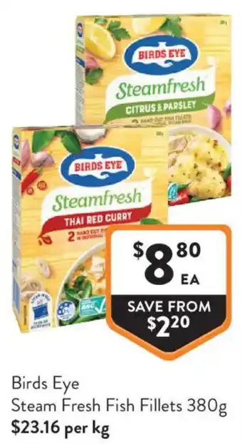 Foodworks Birds Eye Steam Fresh Fish Fillets offer