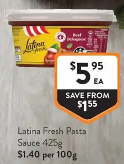 Foodworks Latina Fresh Pasta Sauce offer
