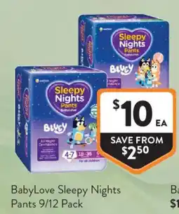 Foodworks BabyLove Sleepy Nights Pants offer