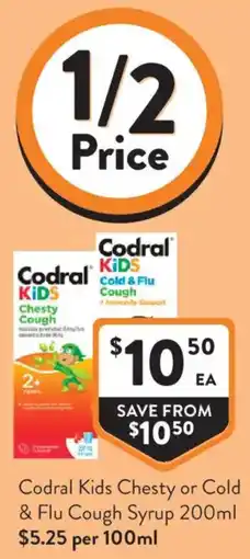 Foodworks Codral Kids Chesty or Cold & Flu Cough Syrup offer