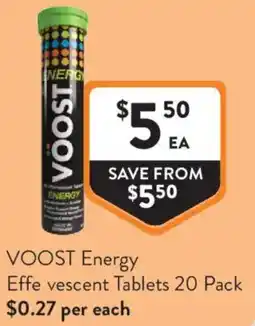 Foodworks VOOST Energy Effe vescent Tablets offer