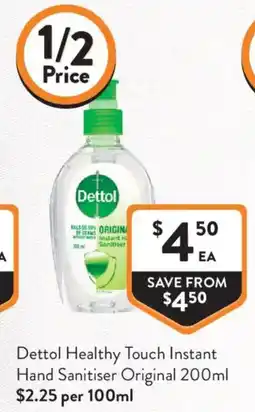 Foodworks Dettol Healthy Touch Instant Hand Sanitiser Original offer