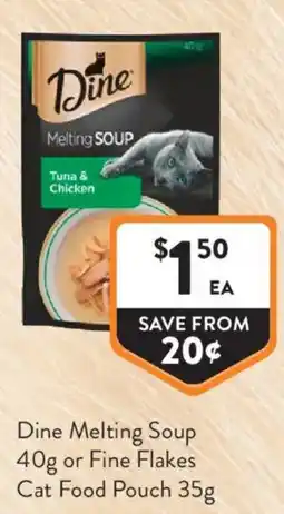 Foodworks Dine Melting Soup or Fine Flakes Cat Food Pouch offer