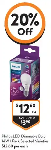Foodworks Philips led dimmable bulb 14w offer