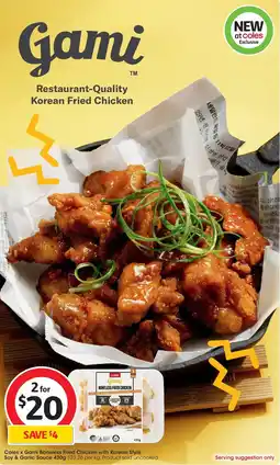 Coles Coles x Gami Boneless Fried Chicken with Korean Style Soy & Garlic Sauce offer