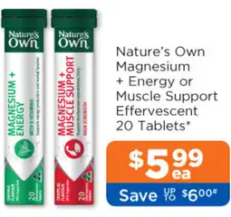Good Price Pharmacy Nature's Own Magnesium + Energy or Muscle Support Effervescent 20 Tablets offer