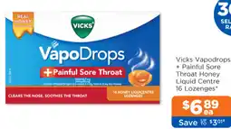 Good Price Pharmacy Vicks vapodrops + painful sore throat honey liquid centre 16 lozenges offer