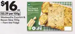 Woolworths Woolworths Zucchini & Bacon Slice offer