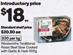 Woolworths Woolworths Traditional Roast Beef Slow Cooked with Garlic & Herb offer