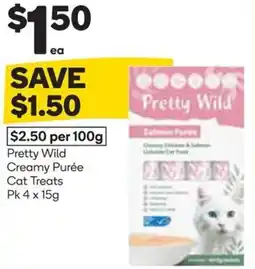 Woolworths Pretty Wild Creamy Purée Cat Treats offer
