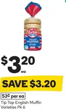 Woolworths Tip Top English Muffin Varieties offer